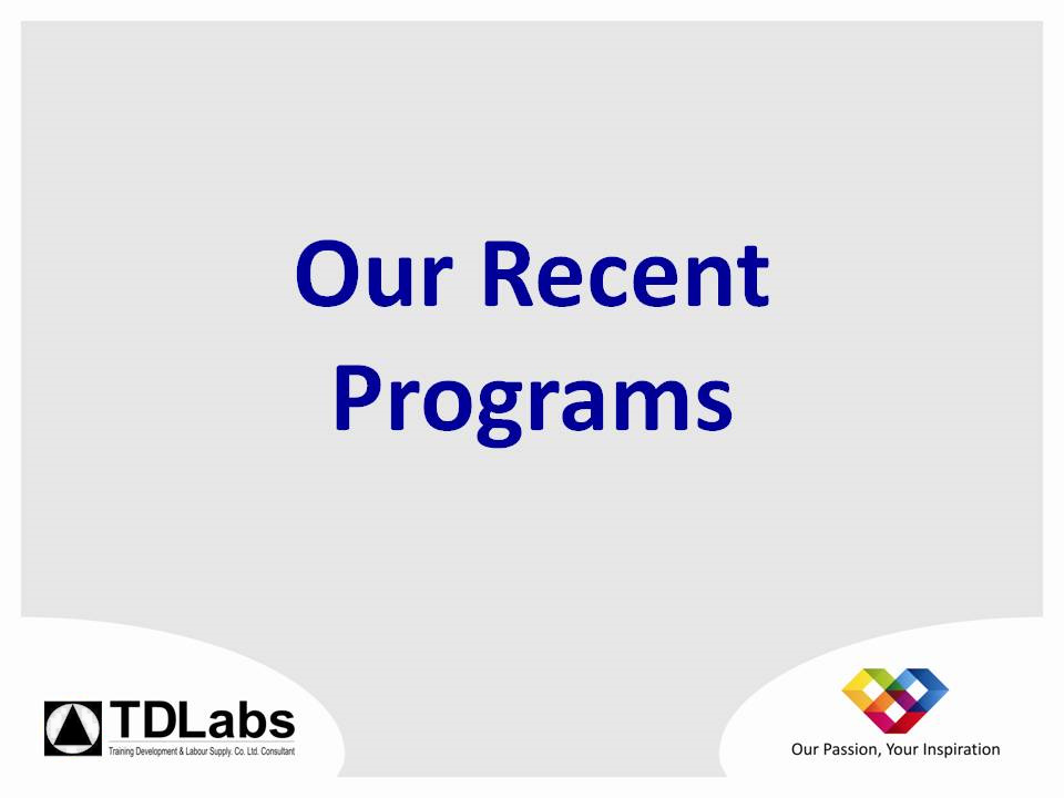 Our Recent Programs